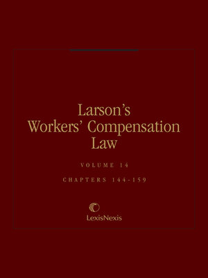 cover image of Larson's Workers' Compensation Law